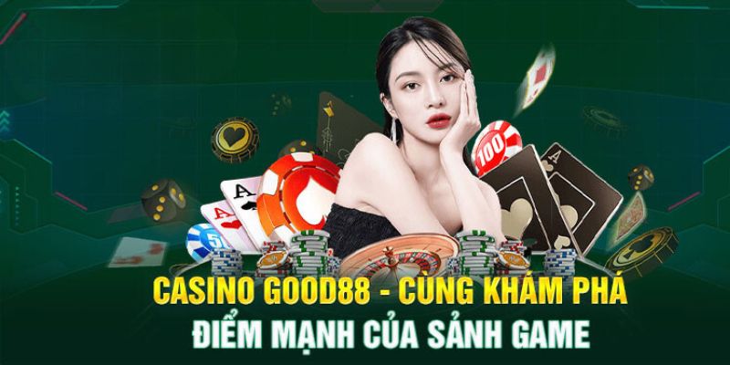 Kết quả minh bạch là ưu điểm của casino Evo Good88